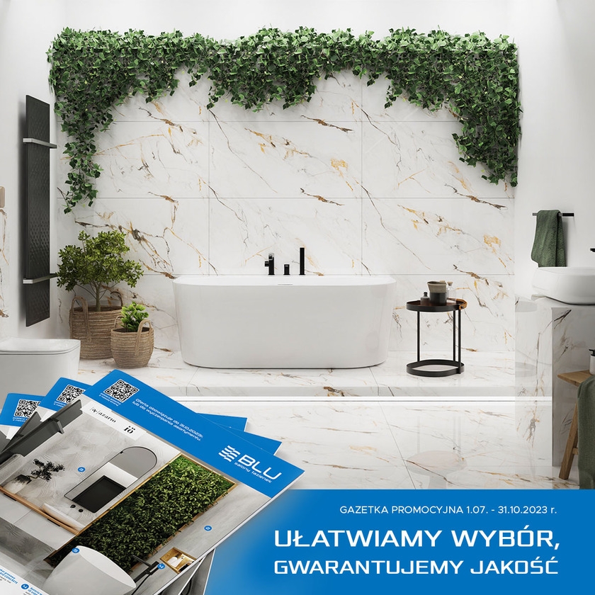 Gazetka promocyjna BLU! Ułatwiamy wybór, gwarantujemy jakość!